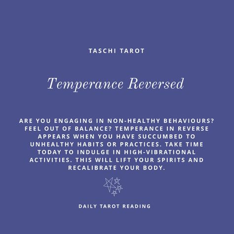 Temperance Reversed, Tarot Guidance, Temperance Tarot, Unhealthy Habits, Daily Tarot Reading, Daily Tarot, High Vibrational, Tarot Readings, Take Time