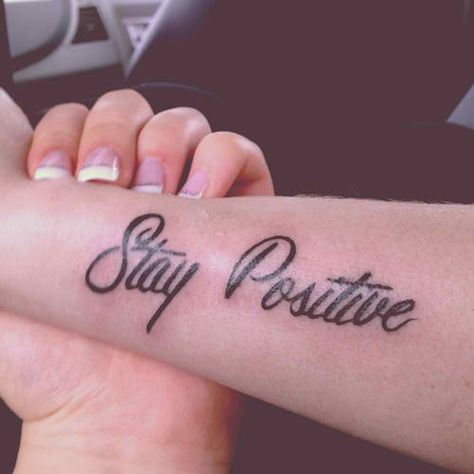 Stay positive. Go to sleep happy & wake up ready to make a difference. Stay Positive Tattoo, Positive Tattoo Ideas, Positive Tattoos For Women, Positive Tattoos, Positive Symbols, Sudbury Ontario, C Tattoo, Sean Paul, Symbol Tattoos