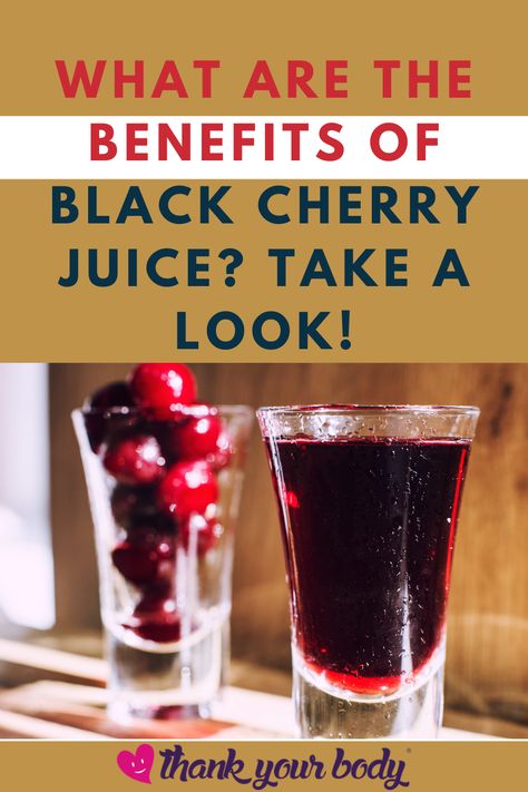 These are the benefits of black cherry juice. Thank Your Body want you to know exactly what this drink will do for your health. Whether you drink it pure or mix it in your morning smoothie, this… More Black Cherry Juice Benefits, Cherry Juice Benefits, Natural Health Quotes, Black Cherry Juice, Bike Workouts, Food Myths, Black Cherries, Homemade Pantry, Healthy Inspiration