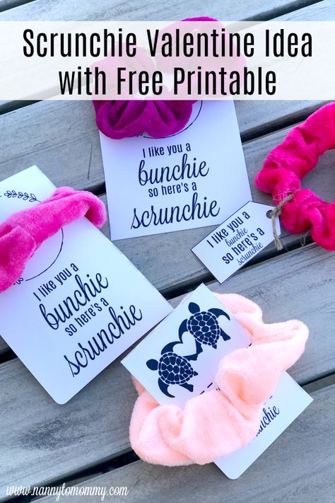 "I Like You a Bunchie, so Here's a Scrunchie" - Trendy DIY Valentine Idea Free Printable - Nanny to Mommy Hair Tie Cards Free Printable, Scrunchie Tags Printable Free, Scrunchie Printable Tag, Scrunchie Valentine, Shop Kins, Small Valentines Gifts, Pillow Treats, Valentine Classroom, Princess Valentines