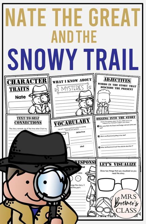 Nate the Great and the Snowy Trail book activities unit with literacy printables, reading companion activities and lesson ideas for First Grade and Second Grade Nate The Great Activities, Second Grade Books, Book Study Activities, Popular Picture Books, Activities For First Grade, Nate The Great, Study Activities, Picture Book Activities, Text To Self