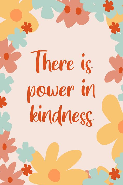 Kindness Wallpaper, Kindness Aesthetic, Be Kind Quotes, Kindness Quote, 90s Wallpaper Hip Hop, Brand Inspiration Board, Inspirational Rocks, Positive Quotes Wallpaper, See The Good