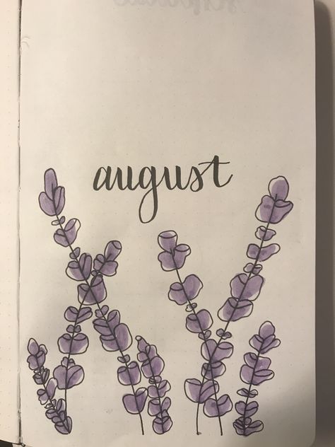 August cover page for my 2018-2019 school planner! #lavender #bulletjournal #august #coverpage August Drawing Ideas, August Journal Cover, August Cover Page, August Bujo, August Bullet Journal Cover, August Bullet Journal, Bullet Journal August, Weekend Routine, Bullet Journal September