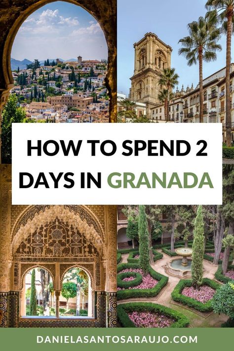 2-Day Itinerary In Granada (Spain): Best Things To Do In Granada • Daniela Santos Araújo Spain Packing List, Vacation In Spain, Beaches In Spain, Places To Visit In Spain, Spain Itinerary, Paid To Travel, Instagram Places, Places In Spain, Spain Vacation