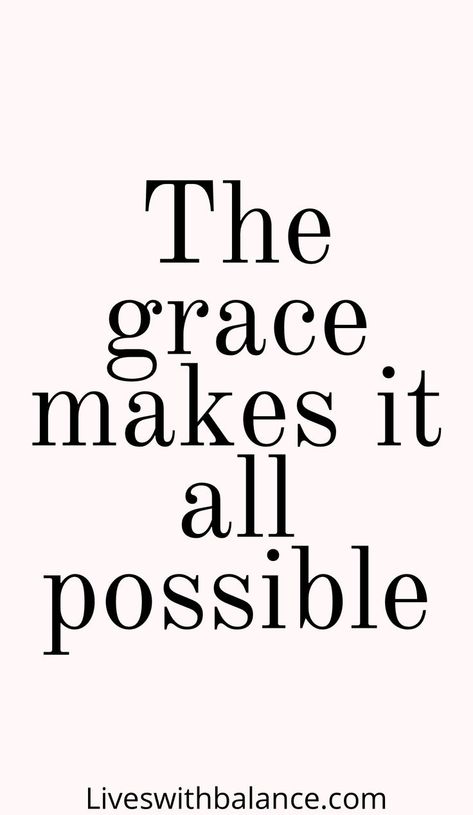 quotes on faith, quotes on god, quotes on grace Quotes On Grace, Quotes On God, Quotes On Faith, Grace Quote, Christian Notes, Grace Quotes, Body Positive Quotes, Feminine Mystique, Bible Stuff