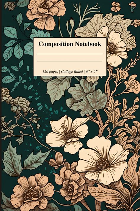 Composition Notebook: Vintage Flower Design College Ruled, Perfect for botanical & nature lovers. Goodnotes Composition Notebook Cover, Notebook Pattern Design, Journals Covers Design, Cute Covers For Notebooks, Goodnotes Folder Cover, Good Notes 6, Digital Notebook Cover Aesthetic, Notes Cover Design, Note Cover Design