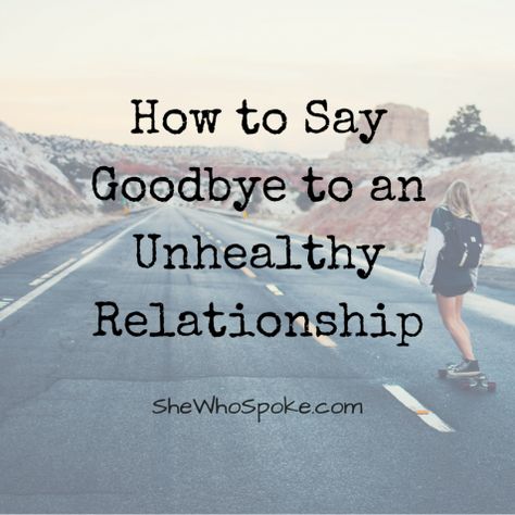 Walking away from an unhealthy relationship can be heart wrenching. These 10 tips will help you prepare yourself for saying goodbye... Time To Say Goodbye Quotes Relationships, Goodbye Love Quotes, Goodbye Quotes For Him, Loving Someone You Can't Have, Bye Quotes, Goodbye Quotes, Break Ups, Trick Quote, Love Breakup