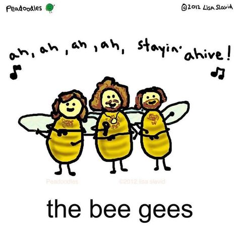 Bee Jokes, Bees Gees, Crazy Stickers, Backyard Bees, Bee Puns, Bee Quotes, Mini Journals, Small Mammals, Cartoon Fun