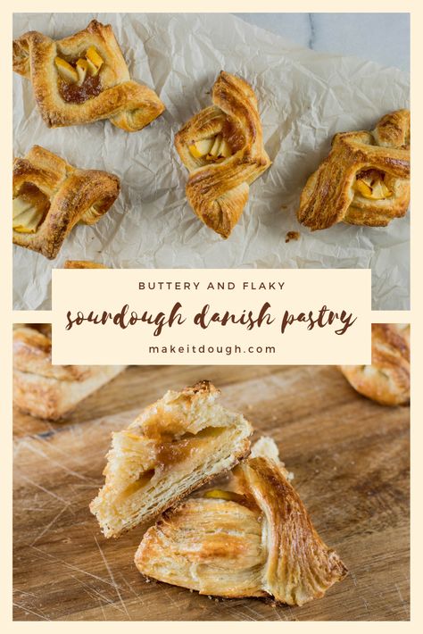 Sourdough Pastries, Sourdough Danish, Danish Pastry Recipe, Danish Pastries, European Butter, Discard Recipe, Danish Dough, Sourdough Starter Discard Recipe, Protein Bread