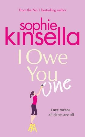 I Owe You One Sophie Kinsella Books, Sophie Kinsella, First Sunday, Mindy Kaling, Elizabeth Gilbert, Louisa May Alcott, Book Release, Got Books, What To Read