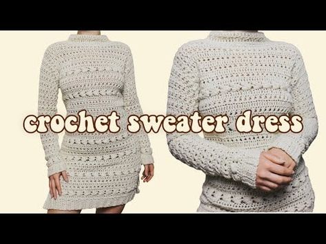 How to Crochet a Dress | Sweater Dress | Beginner friendly Tutorial anyone can do! - YouTube Crochet Sweater Dress Pattern Free Long Sleeve, Crochet Sweater Dress Free Pattern, Crochet Sweater Dress Pattern Free, Crochet Winter Dress, Crochet A Dress, Crochet Winter Dresses, Comfy Crochet, Sweater Dress Pattern, Modern Haken