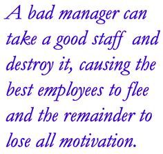 Bad Managers, Morals Quotes, Workplace Quotes, Face Quotes, Good Employee, Quote Board, Business Mindset, Leadership Quotes, Career Advice