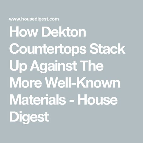 How Dekton Countertops Stack Up Against The More Well-Known Materials - House Digest Dekton Countertops, Metal Countertops, Countertop Choices, Japandi Kitchen, Grease Remover, Natural Stone Countertops, Countertop Options, New Countertops, Countertop Material