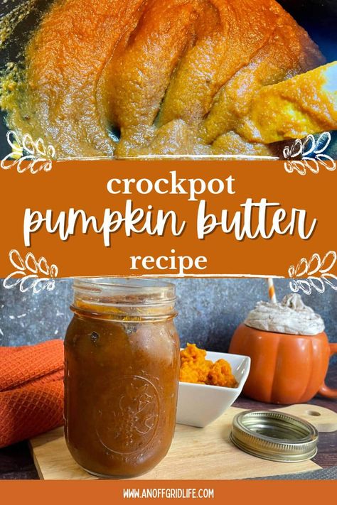 Crockpot Pumpkin Butter, Slow Cooker Pumpkin Butter, Crockpot Pumpkin, Pumpkin Butter Recipe, Pumpkin Crockpot, Slow Cooker Apple Butter, Pumpkin Recipes Easy, Slow Cooker Pumpkin, Homemade Pumpkin Puree