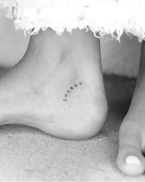 Word Ankle Tattoo, Energy Tattoo Words, Ankle Word Tattoo, Energy Tattoo Ideas, Female Energy Tattoo, Woman Energy, Energy Tattoo, Female Energy, Word Tattoo