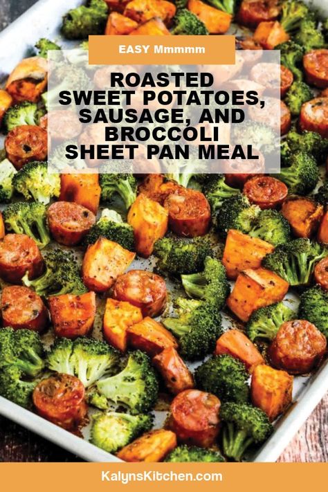 Roasted Sweet Potatoes, Sausage, and Broccoli Sheet Pan Meal (Video) – Kalyn's Kitchen Roasted Sweet Potato Sausage And Broccoli Sheet Pan Meal, Easy Gluten Free Sheet Pan Dinners, Kielbasa And Sweet Potatoes, Sausage And Broccoli Sheet Pan, Sheet Pan Pork, Sausage And Broccoli, Sweet Potato Recipes Healthy, Easy Sheet Pan Dinners, Sheet Pan Dinners Recipes