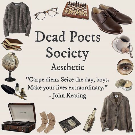 Dead Poets Society Aesthetic, Dark Academia Things, Sean Leonard, Classic Academia, Dark Academia Style, Dark Academy, Oh Captain My Captain, Romantic Academia, Chaotic Academia