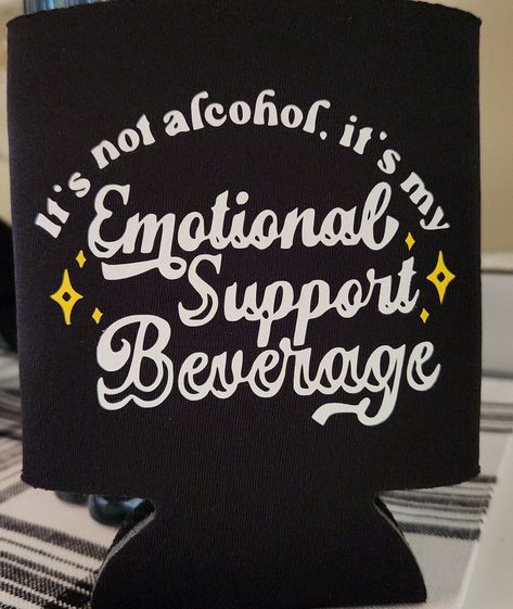 Fun can Koozie, because who wants a plain one? Great conversation starter Can Coozie Ideas Gifts, Funny Koozies Sayings, Koozie Ideas Vinyl, Diy Koozies, Funny Koozies, Koozie Ideas, Decorated Cups, Koozie Design, Customer Appreciation Gifts