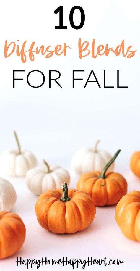 Fall Diffuser Blends Young Living, Best Diffuser Blends, Diffuser Blends For Fall, Fall Scents Essential Oils, House Smell Like Fall, Home Smell Like Fall, Diffuser Blends Young Living, Smell Like Fall, Fall Essential Oil Blends