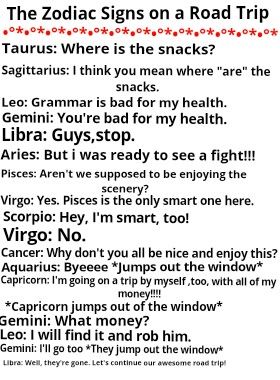 Zodiac Signs On A Road Trip, Zodiac Conversations, Zodiac Sign List, Tender Love, Zodiac Funny, Zodiac Signs Pisces, We Are All Connected, Zodiac Sign Traits, Zodiac Stuff