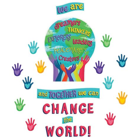 Change The World Bulletin Board, World Bulletin Board, Motivational Bulletin Boards, Mindset Bulletin Board, Growth Mindset Bulletin Board, Positive Classroom Environment, Summer Bulletin Boards, Carson Dellosa, Welcome Students