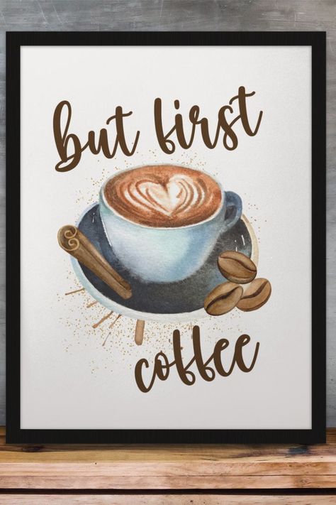 But First Coffee Art Print Watercolor Coffee Cup, Coffee Art Drawing, Fishing Pics, Coffee Designs Art, Coffee Art Painting, Male Inspiration, Coffee Watercolor, Coffee Art Print, Coffee Board