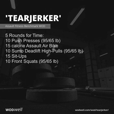 "Tearjerker" WOD - 5 Rounds for Time: 10 Push Presses (95/65 lb); 15 calorie Assault Air Bike; 10 Sumo Deadlift High-Pulls (95/65 lb); 15 Sit-Ups; 10 Front Squats (95/65 lb) Wods Crossfit, Sumo Deadlift, Crossfit Workouts Wod, Crossfit Workouts At Home, Air Bike, Amrap Workout, Crash And Burn, Crossfit At Home, Background Story