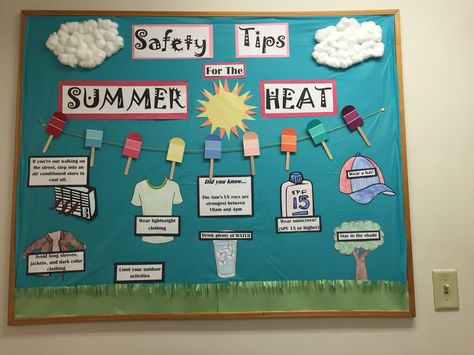 Heat and sun safety Workplace Safety Bulletin Boards, Nurse Bulletin Board Ideas, Bulliten Board Ideas, Bulletin Board Ideas Summer, School Nurse Elementary, Healthy Snacks For Preschoolers, Snacks For Preschoolers, Pe Bulletin Boards, Nurse Bulletin Board