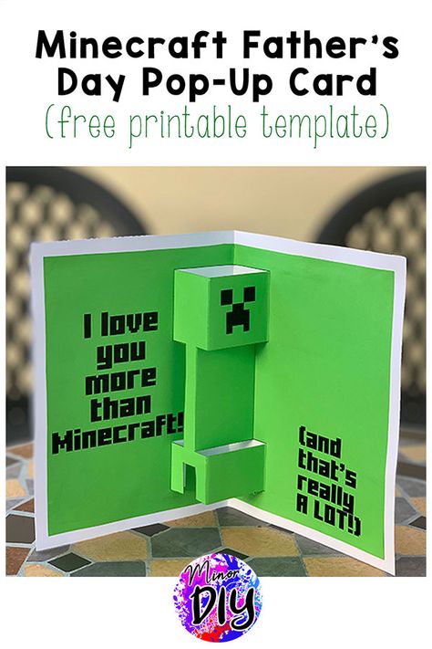 Minecraft Father's Day Card » minorDIY Minecraft Pop Up Card, Minecraft Cards, Minecraft Birthday Card, Minecraft Gifts, Diy Pop Up Cards, Pop Up Card Templates, Diy Pop, Diy Minecraft, Free Printable Cards