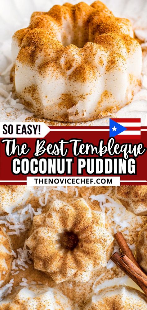 Flancocho Recipe Puerto Rico, Puerto Rican Desserts Easy, Cornstarch Pudding Recipe, Tembleque Puerto Rico Recipes, Puerto Rican Tembleque Recipe, Cream Of Coconut Recipes, Canned Coconut Milk Recipes, Puerto Rican Side Dishes, Puerto Rican Recipes Authentic