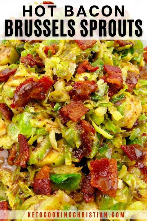 Shredded Brussels Sprouts Recipe, Pan Fried Brussel Sprouts, Bacon Brussels Sprouts, Shredded Brussels Sprouts, Hot Bacon Dressing, Fried Brussel Sprouts, Bacon Dressing, Uncured Bacon, Bacon Fries