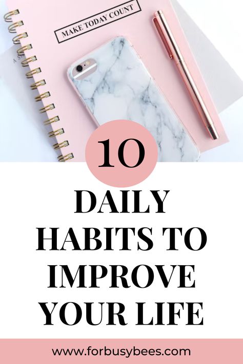 10 daily habits to improve your life Best Daily Habits, Habits To Track, 2024 Reset, Small Daily Habits, Good Daily Habits, Habits For A Better Life, 10 Daily Habits, Habits To Improve Your Life, Make Life Better