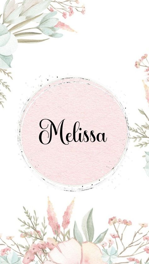 Melissa Name Wallpaper, Melissa Wallpaper, Melissa Name, Stickers Quotes, Baby Chloe, Name Pictures, Calligraphy Name, Name Wallpaper, Brand Kit