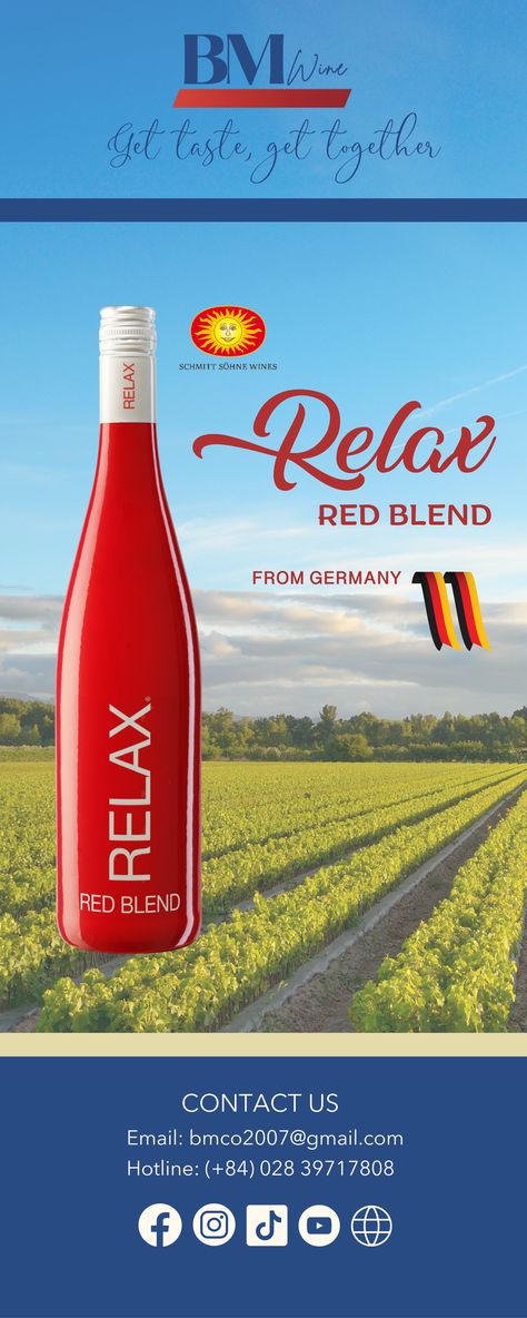 Standee design in Vietnam Relax Wine from Schmitt Sohne - Germany Relax red blend Red Blend Wine, Standee Design, Vietnam, Germany, Wine, Red, Design