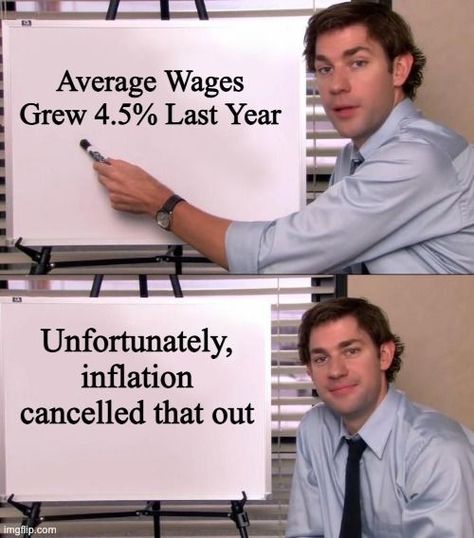 When average wages grew last year but inflation cancelled it out. Ask for a raise people - you deserve it! Teacher Memes, Wholesome Memes, Funny Pics, Python, Blockchain, A Good Man, Thinking Of You, No Response, Funny Memes