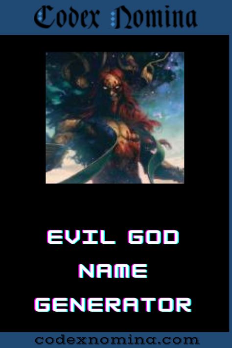 Evil God Name Generator & Backstories God Name Ideas, God Names, Fantasy Character Names, Name Suggestions, Vowel Sounds, Name Generator, A Force, A God, Character Names