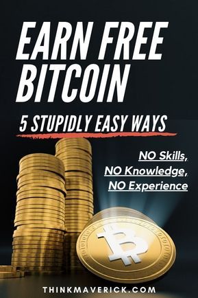 5 Simple Ways to Earn Free Bitcoin | No Skills | No Experience - ThinkMaverick - My Personal Journey through Entrepreneurship Money Thoughts, Bit Coin, Accounting Books, Online Stock Trading, Crypto Money, Bitcoin Business, Investing In Cryptocurrency, Bitcoin News, Trading Charts