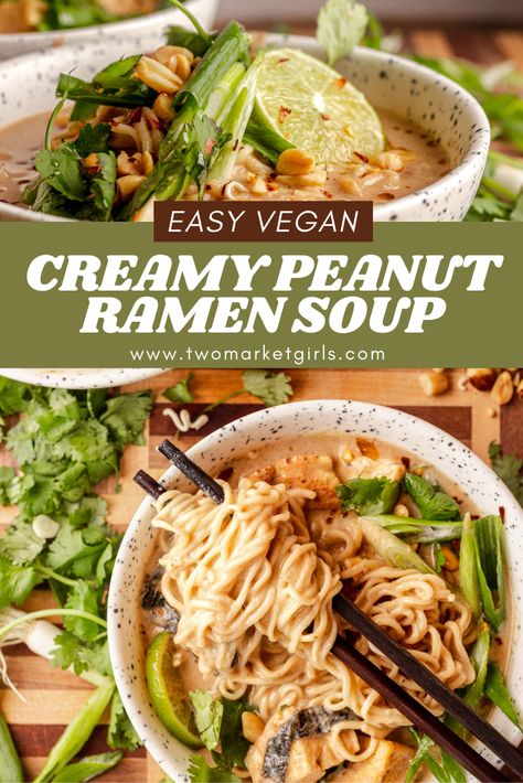 Peanut Ramen Soup, Creamy Ramen Noodle Recipes, Spicy Peanut Ramen, Broth Based Soups, Peanut Ramen Noodles, Peanut Ramen, Asian Soups, Ramen Dishes, Ramen Recipe