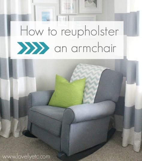 Give new life to that old comfy eyesore of a chair!  You really can reupholster an armchair without specialized skills. Reupholster Chair, Reupholster Furniture, Simple Curtains, Upholstery Diy, Modern Upholstery, Chair Makeover, Old Chair, Diy Headboard, Furniture Redo