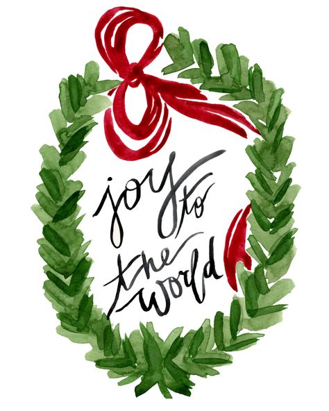 FREE download - "Joy to the World" Wreath 8x10 Watercolor Art Print by Kati Ramer Christmas Joy Quotes, Joy Wreath, Watercolor Wreath, Joy Christmas, Christmas Time Is Here, Watercolor Christmas, Art Christmas, Noel Christmas, Merry Little Christmas