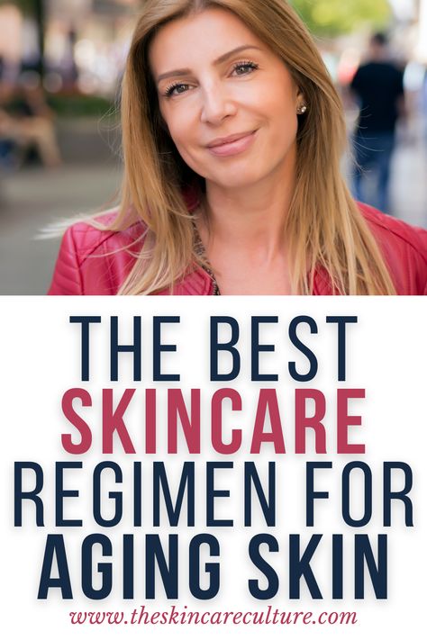 aging skin, how to care for aging skin, aging skin skincare Skincare For Aging Skin, Regular Skin Care Routine, Wrinkle Remedies, Skin Lightener, Smaller Pores, Face Care Routine, The Best Skincare, Proper Skin Care, Best Skin Care Routine