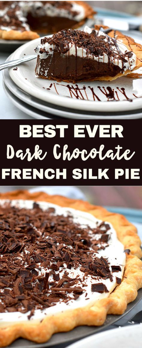 Chocolate Satin Pie, Chocolate French Silk Pie, Chocolate Silk Pie Recipe, French Silk Pie Recipe, French Pie, Bakers Square, Silk Pie Recipe, Vegan Pies Recipes, Chocolate Silk Pie