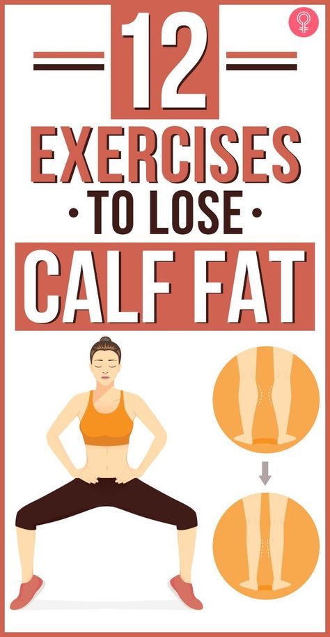 12 Exercises To Lose Calf Fat: Do not worry, we can help you get rid of the excess calf fat. Just a few tweaks in your diet, workout, and lifestyle can make your calves slimmer. Read on to know how to lose calf fat the healthy way. #exercise #calffat #health #fitness #weightloss Calf Reduction Exercise, Exercise To Reduce Calf Size, Calf Fat Burning Workout, How To Get Rid Of Calf Fat Fast, Thinner Calves Workout, How To Get Smaller Calves, Fat Calves, Slim Calves, Personal Wellness