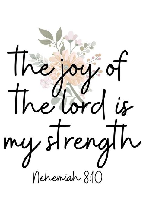 The Joy of the Lord is my strength. Printable, Instant Download. Lord Quote, The Joy Of The Lord, Learn The Bible, Bible Printables, Bible Verses About Love, Joy Of The Lord, Christian Printables, Bible Verse Art, Inspirational Scripture