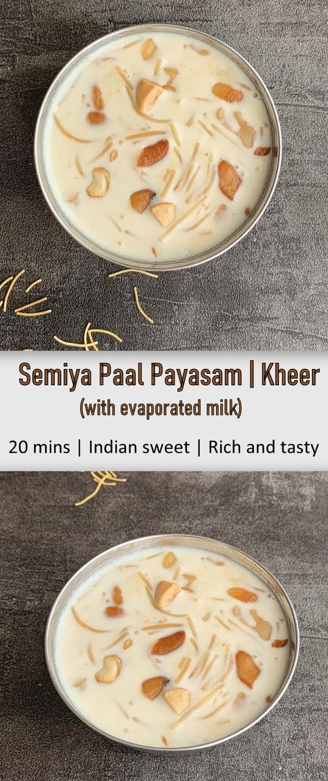 Easy Semiya Paal payasam is prepared with milk and evaporated milk. Roasted semiya cooked in rich milk base makes it very tasty. It can be prepared within 20 minutes. Great make ahead dessert for party. Paal Payasam, Indian Sweet Recipes, Semiya Payasam, Payasam Recipe, Best Indian Recipes, Vegetarian Platter, Kheer Recipe, Snacks Ideas, Indian Foods