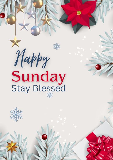 Last Sunday Of The Year Quotes, Happy Sunday Christmas, Good Morning Sunday Blessings, Sunday Christmas, Christmas Sunday, Good Morning Sunday, Good Morning Christmas, Morning Pic, Sunday Greetings