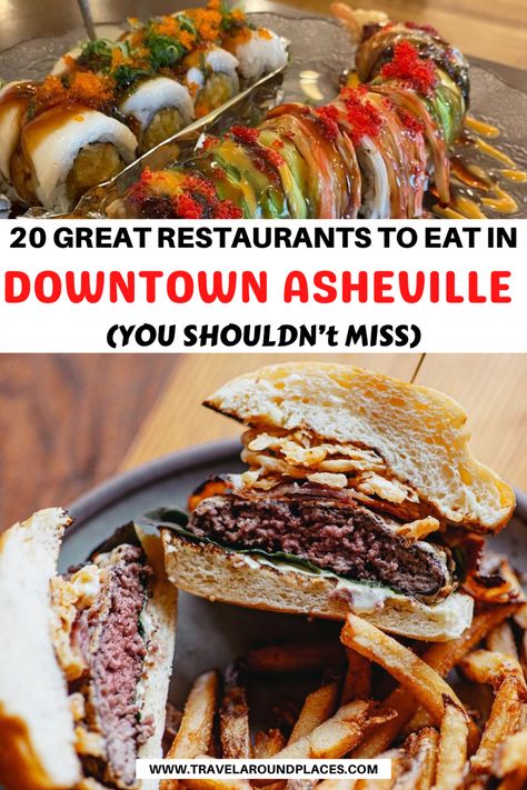 20 Great Restaurants to eat in Downtown Asheville You Shouldn’t Miss | top restaurants in Asheville | unique restaurants in Asheville | best restaurants in Asheville | italian restaurants in Asheville | mexican restaurants in Asheville | places to eat in Asheville | #asheville #restaurants #foodlover Asheville Food, Ashville North Carolina, Asheville Restaurants, Downtown Asheville Nc, Smokey Mountains Vacation, Fun Trips, Travel Aesthetics, Mexican Restaurants, North Carolina Travel