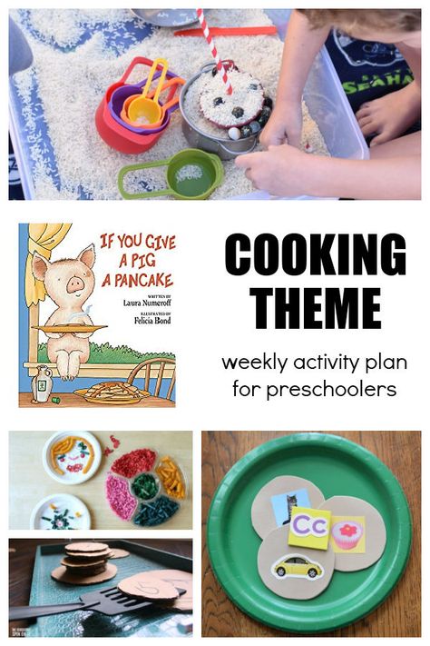 Cooking themed activities for preschool inspired by the book If You Give a Pig a Pancake Cooking Theme For Preschool, Preschool Food Ideas, If You Give A Pig A Pancake Activities Preschool, Cooking Theme Preschool Activities, Baker Preschool Activities, Culinary Activities For Preschoolers, In The Kitchen Preschool Theme, Cooking Preschool Theme, Kitchen Activities For Preschool