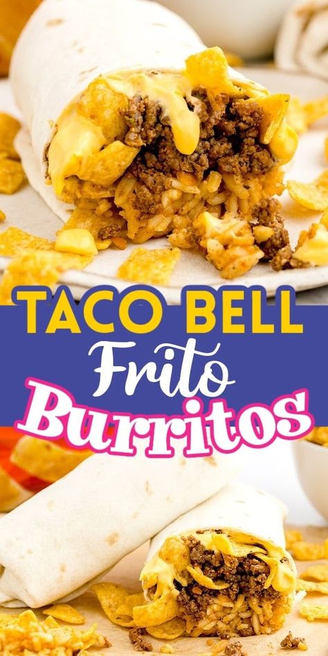 Beefy Frito Burrito Recipe, Frito Chili Cheese Wrap, Taco Bell Frito Burrito Recipe, Chili Cheese Frito Burrito, Frito Recipes, Frito Burrito, Quesarito Recipe, Frito Recipe, Copycat Taco Bell