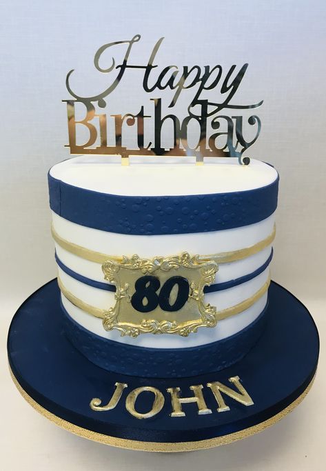 Crisp elegant navy blue and gold 80th Birthday cake with horizontal stripe decoration Male 90th Birthday Cake, Navy Blue And Gold Birthday Cake For Men, Blue 50th Birthday Cake For Men, Navy And Gold 40th Birthday Cake, Navy Blue And Gold Cake Birthday, 80th Birthday Cake Men, 85th Birthday Cake Men, 80th Birthday Cake For Men Dads, Navy Blue And Gold Cake For Men